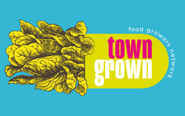 TOWN GROWN May/June Programme @ Various